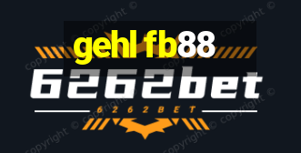 gehl fb88