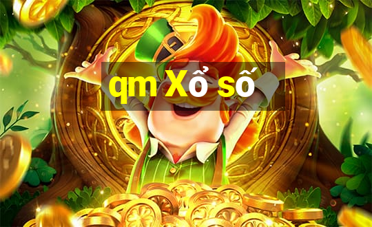 qm Xổ số