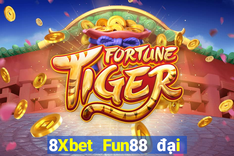 8Xbet Fun88 đại phát Caiba