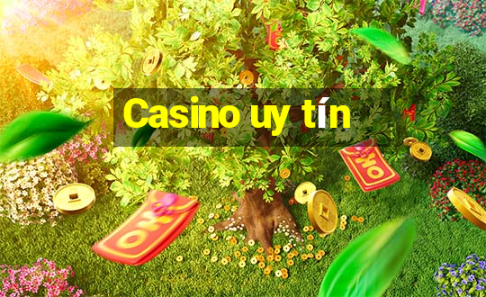 Casino uy tín