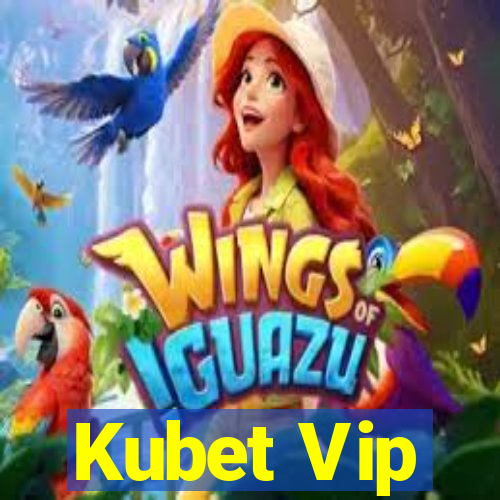 Kubet Vip