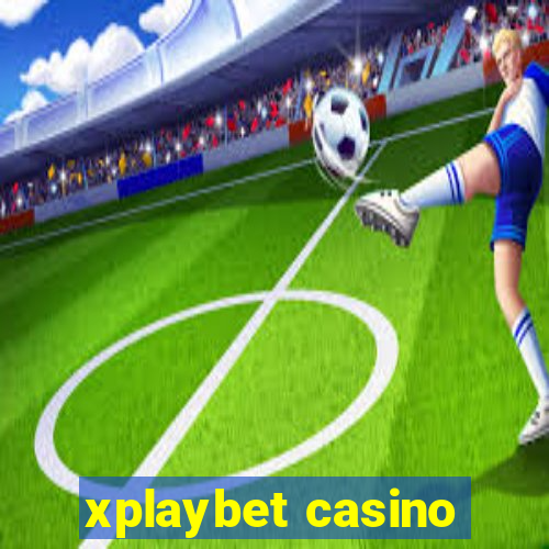 xplaybet casino