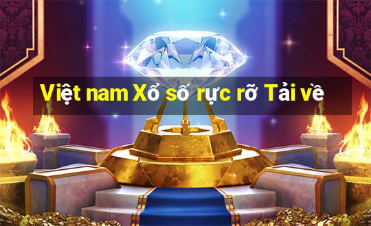 Việt nam Xổ số rực rỡ Tải về