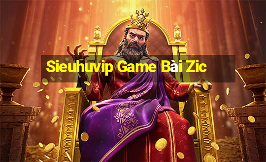 Sieuhuvip Game Bài Zic