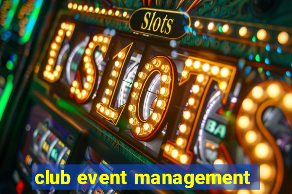 club event management