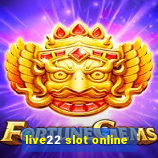 live22 slot online