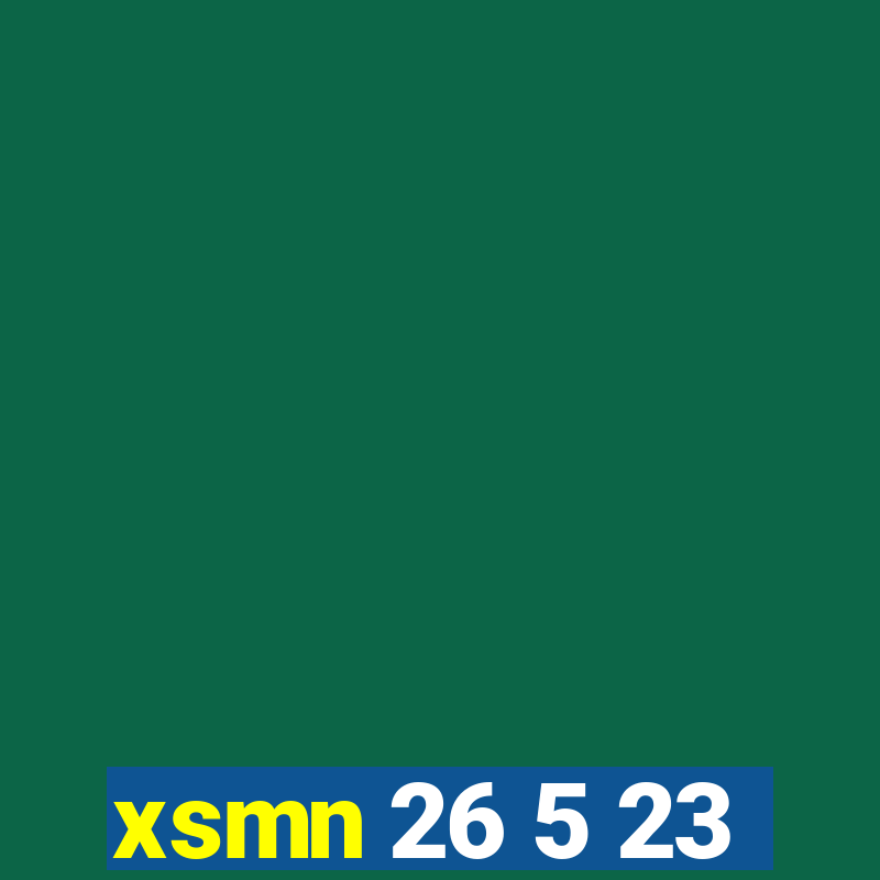 xsmn 26 5 23