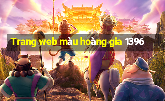 Trang web màu hoàng gia 1396