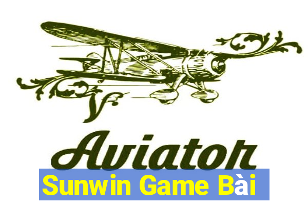 Sunwin Game Bài