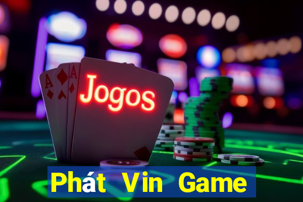 Phát Vin Game Bài Tứ Sắc