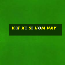 kết xổ số hôm nay