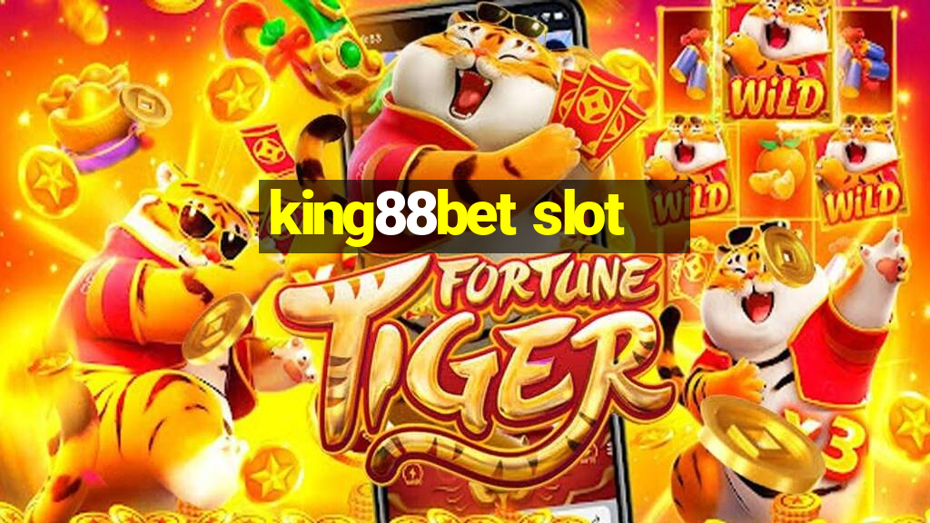 king88bet slot