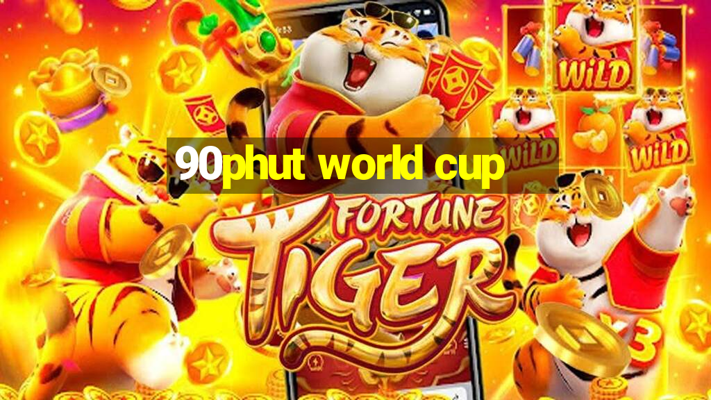 90phut world cup