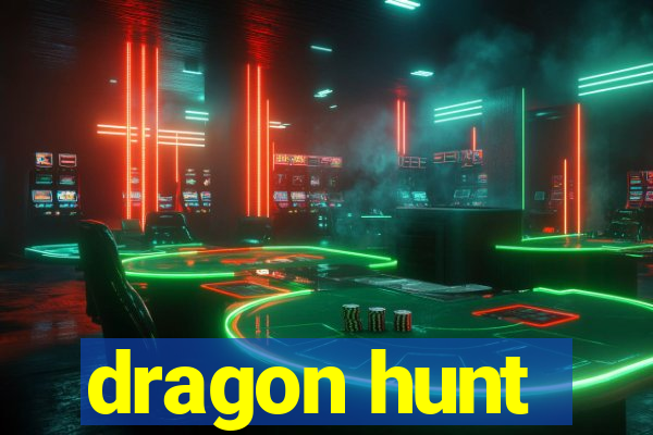 dragon hunt