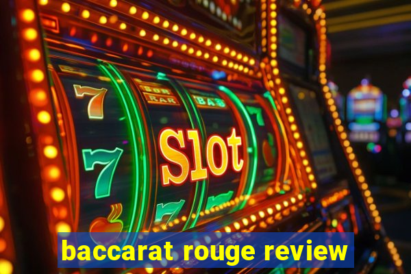 baccarat rouge review