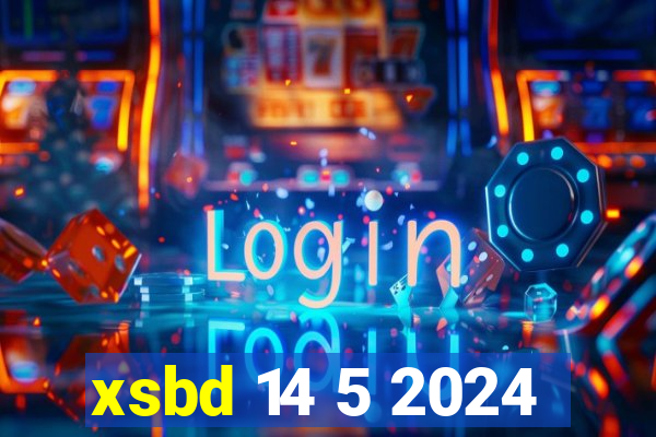 xsbd 14 5 2024