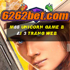 M88 Unicorn game bài 3 trang web