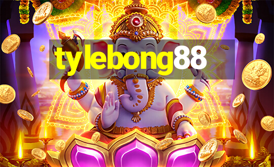 tylebong88