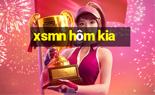 xsmn hom kia