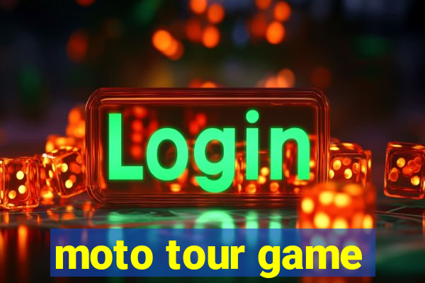 moto tour game