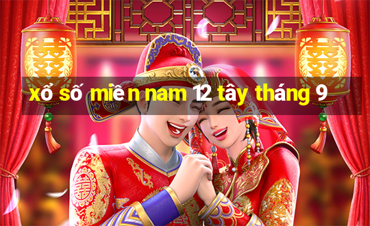 xổ số miền nam 12 tây tháng 9