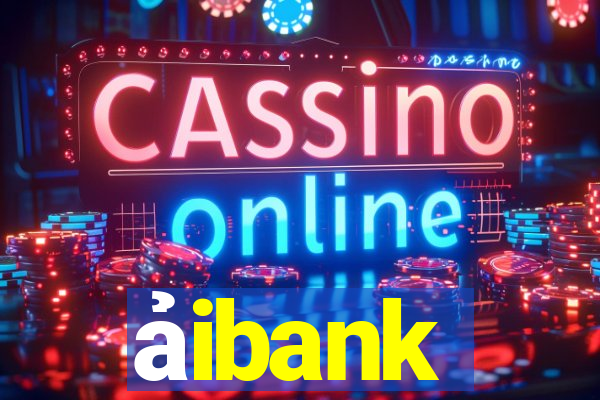 ảibank