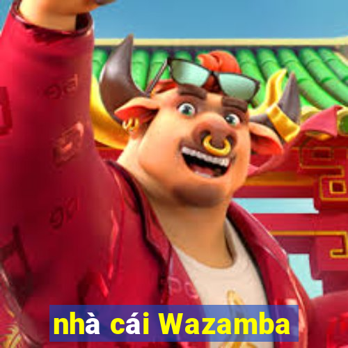 nhà cái Wazamba