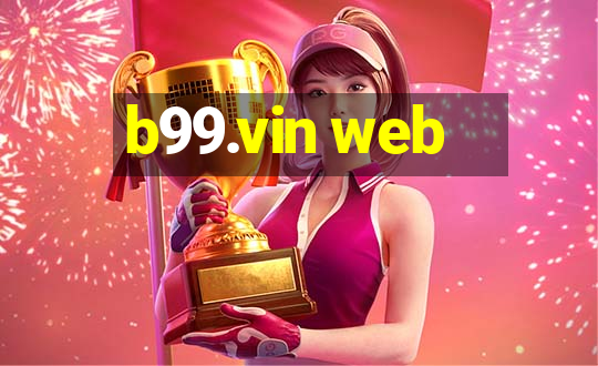 b99.vin web