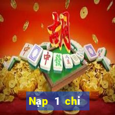 Nạp 1 chỉ nhận 188 chỉ vàng