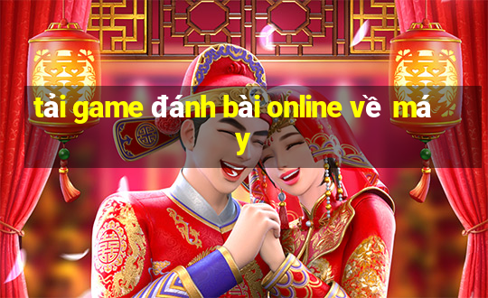 tải game đánh bài online về máy