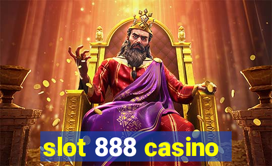 slot 888 casino