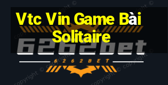 Vtc Vin Game Bài Solitaire