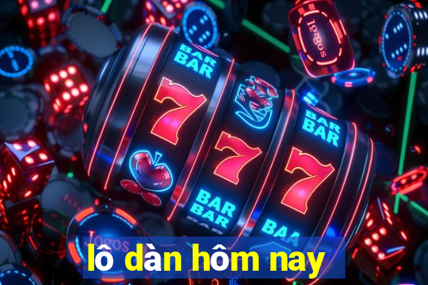 lô dàn hôm nay