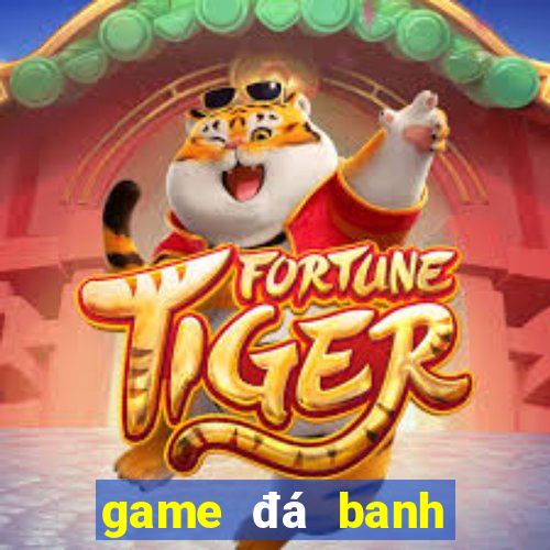 game đá banh trên điện thoại