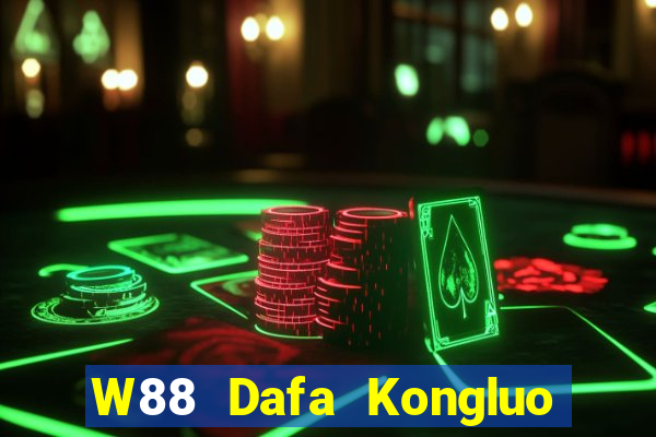 W88 Dafa Kongluo Đăng nhập