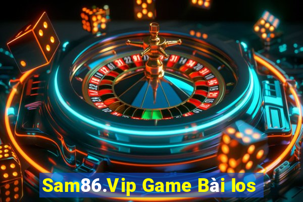 Sam86.Vip Game Bài Ios