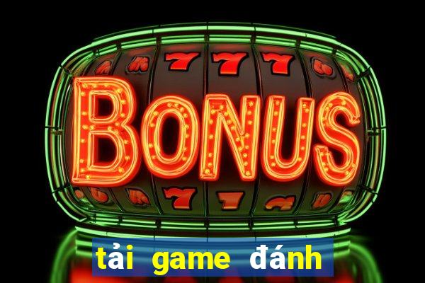 tải game đánh bài đổi thưởng cho java