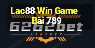 Lac88 Win Game Bài 789