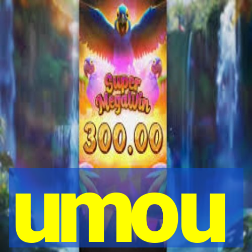 umou