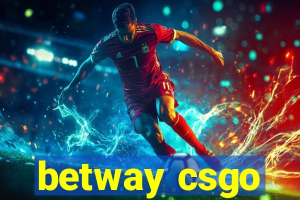 betway csgo