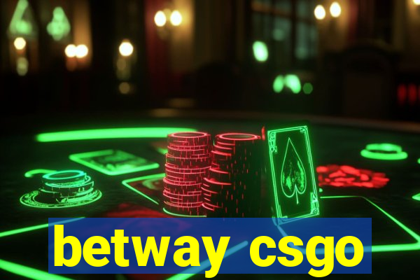 betway csgo