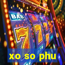 xo so phu