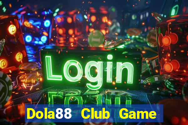 Dola88 Club Game Bài G63