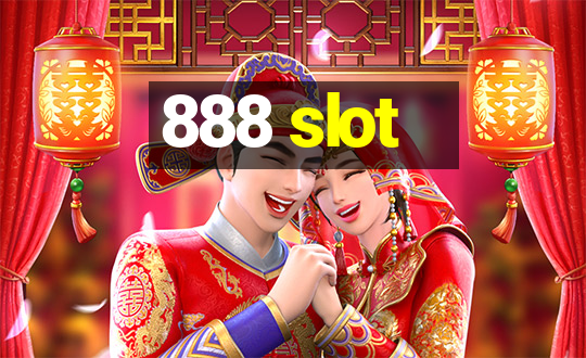 888 slot