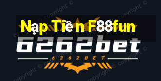 Nạp Tiền F88fun