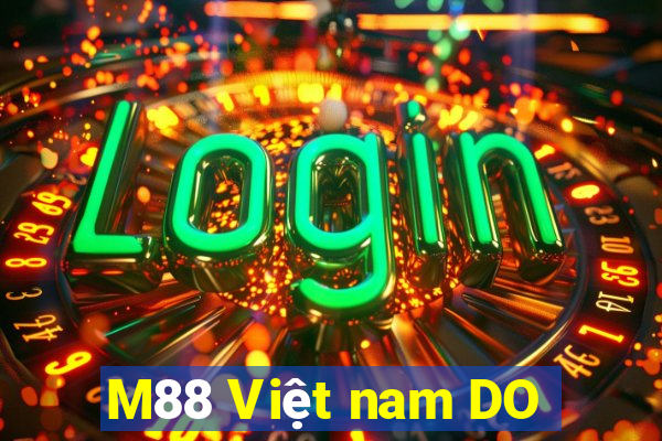 M88 Việt nam DO