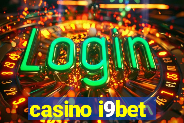 casino i9bet