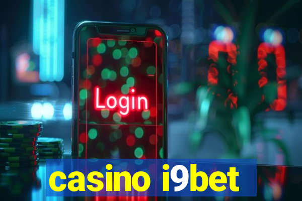 casino i9bet