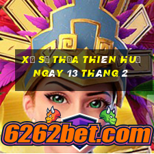 xổ số thừa thiên huế ngày 13 tháng 2