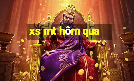 xs mt hôm qua